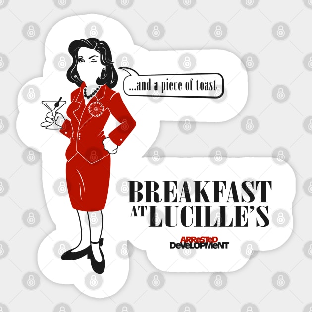 Arrested Development - Breakfast At Lucille's Sticker by BadCatDesigns